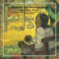 Heinrich von Herzogenberg - Die Geburt Christi op.90 | CPO 7772112