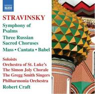 Stravinsky - Three Russian Sacred Choruses and Symphony of Psalms | Naxos 8557504