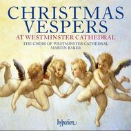 Christmas Vespers at Westminster Cathedral | Hyperion CDA67522