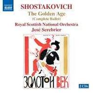 Shostakovich - The Golden Age (complete ballet) | Naxos 857021718