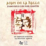 Adam de La Halle - D�Amoureus Cuer Voel Chanter | Zig Zag Territoires ZZT070401