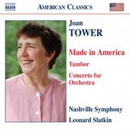 Tower - Made In America, Tambor, Concerto for Orchestra | Naxos - American Classics 8559328