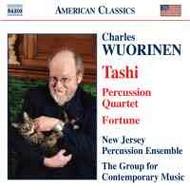 Wuorinen - Tashi, Percussion Quartet, Fortune | Naxos - American Classics 8559321