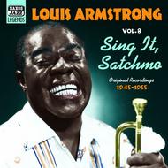 Louis Armstrong - Volume 8: Sing It Satchmo | Naxos - Nostalgia 8120818