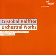 Cristobal Halffter - Orchestral Works