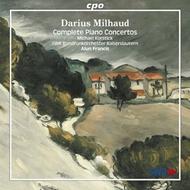 Milhaud - Complete Works for Piano and Orchestra
