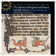 The Spirits of England and France: Music for Court and Church from the later Middle Ages