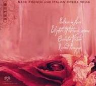 Believe In Love - Rare French & Italian Opera Arias