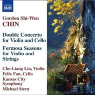 Chin - Double Concerto for Violin and Cello, Formosa Seasons for Violin and Strings | Naxos 8570221