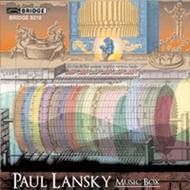 Paul Lansky - Music Box                  | Bridge BRIDGE9210