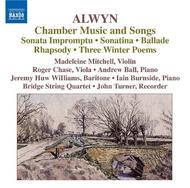 Alwyn - Chamber Music and Songs