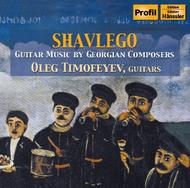 Shavlego - Guitar Music by Georgian Composers | Haenssler Profil PH07072