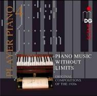 Player Piano Volume 4 - Piano Music without Limits