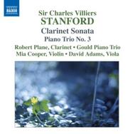 Stanford - Clarinet Sonata, Piano Trio No.3 | Naxos 8570416