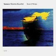 Tomasz Stanko Quartet - Soul of Things | ECM 0163742