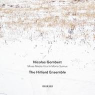 Nicolas Gombert - Missa Media Vita In Morte Sumus
