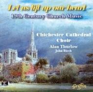 Let us Lift up our Heart (19th Century Church Music)
