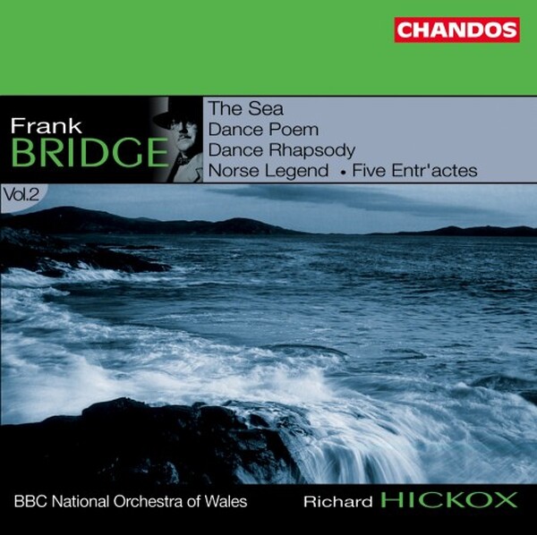 Bridge - Orchestral Works Vol 2