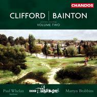 Bainton / Clifford - Orchestral Works vol.2 | Chandos CHAN10019