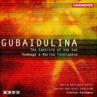 Gubaidulina - Canticle of the Sun, Homage a Marina Tsvetayeva | Chandos CHAN10106