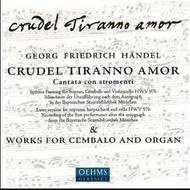 Handel - Crudel Tiranno Amor | Oehms OC599