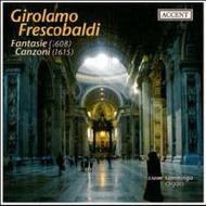 Frescobaldi - Fantasie (1608) and Canzoni (1615) | Accent ACC24169