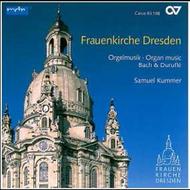 Frauenkirche Dresden: J S Bach / Durufle Organ Works