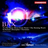 Bax - Works for Chorus and Orchestra | Chandos CHAN10164