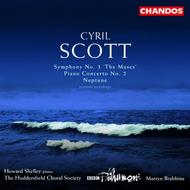 Cyril Scott - Piano Concerto no.2, Symphony no.3, Neptune