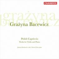 Bacewicz - Works for Violin and Piano | Chandos CHAN10250