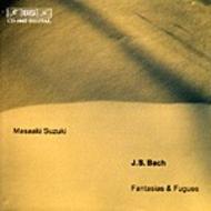 Bach - Fantasias and Fugues
