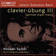 Clavier-Ubung III – German Organ Music | BIS BISCD109192