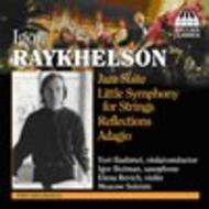 Raykhelson - Jazz Suite, etc