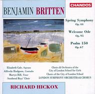 Britten - Spring Symphony, Welcome Ode, Psalm 150 | Chandos CHAN8855