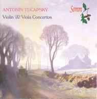 Antonin Tucapsky - Violin & Viola Concertos | Somm SOMMCD221