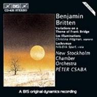 Britten - Frank Bridge Variations, Les Illuminations, Lachrymae