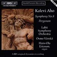 Kalevi Aho - Symphony No.8, Pergamon | BIS BISCD646