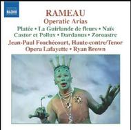 Rameau - Operatic Arias