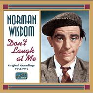 Norman Wisdom: Dont Laugh at Me | Naxos - Nostalgia 8120858