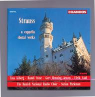 Richard Strauss - A Capella Choral Works | Chandos CHAN9223