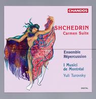 Shchedrin - Carmen Suite | Chandos CHAN9288