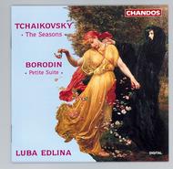 Tchaikovsky - The Seasons / Borodin - Petite Suite | Chandos CHAN9309