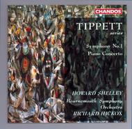 Michael Tippett - Symphony No.1, Concerto for Piano and Orchestra  | Chandos CHAN9333