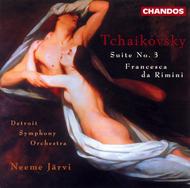 Tchaikovsky - Suite No.3, Francesca da Rimini | Chandos CHAN9419