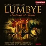 Lumbye - Festival at Tivoli | Chandos - Classics CHAN10354X