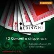 Albinoni - 12 Concerti a cinque, Op. 5