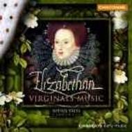 Elizabethan Virginals Music | Chandos - Chaconne CHAN0699