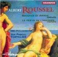Roussel - Bacchus and Ariadne | Chandos CHAN9494