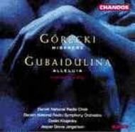 Gorecki - Miserere, Gubaidulina - Alleluia | Chandos CHAN9523