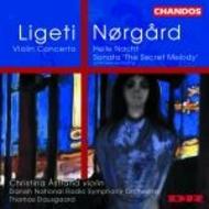 Ligeti / Norgard - Violin Concertos